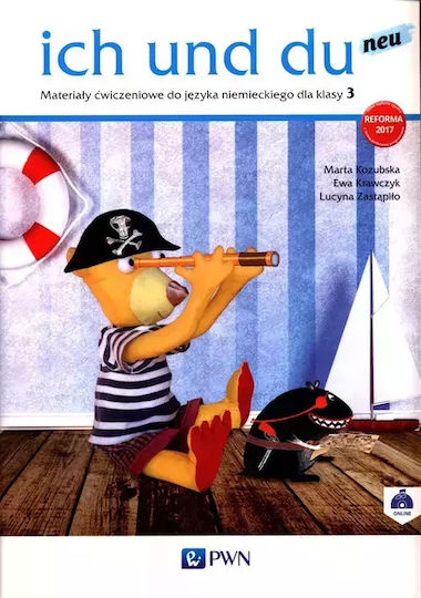 Ich Und Du Neu. Materiały Ćwiczeniowe Do Języka Niemieckiego Dla Klasy 3