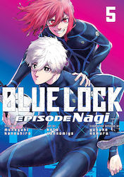Blue Lock Episode Nagi Bd. 05