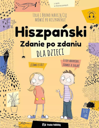 Hiszpański Dla Dzieci. Zdanie Po Zdaniu