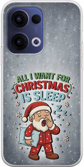 All I Want Christmas Is Sleep Oppo Reno 13 5g Flexible TPU Transparent Silicone Mobile Phone Case
