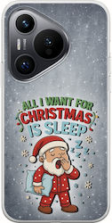 All I Want Christmas Is Sleep Huawei Pura 70 Flexible Tpu Διάφανη Σιλικόνη All I Want Christmas Is Sleep Huawei Pura 70 Flexible Tpu Διάφανη Σιλικόνη