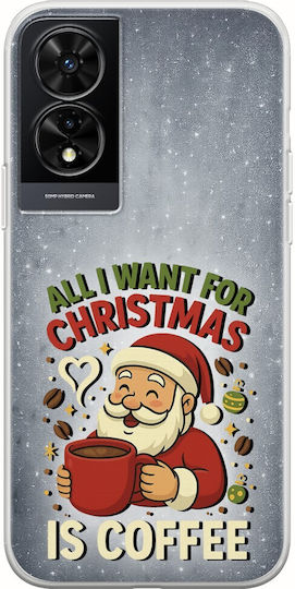 All I Want Christmas Is Coffee TCL 505 Husă Flexibilă TPU Transparentă Din Silicon
