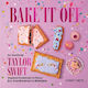 Bake It Off An Unofficial Taylor Swift-inspired Cookbook For Every Era From Breakfast To Midnights Lindsey Smith