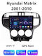 Car Audio System for Hyundai Matrix 2001-2010 (Bluetooth/USB/WiFi/GPS/Apple-Carplay/Android-Auto) with Touch Screen 9"