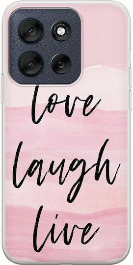 Love Laugh Live Motorola Moto G56 5G Flexible TPU Transparent Silicone Mobile Phone Case