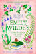 Emily Wilde's Compendium Of Lost Tales: The Enchanting And Romantic Magical Academia Phenomenon! Heather Fawcett Orbit