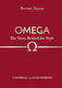 Omega: The Story Behind The Style - Bonnier Books Ltd - Hardback
