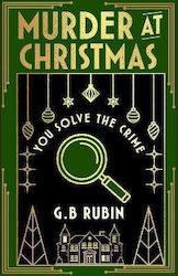 Murder At Christmas: You Solve The Crime: A Cos...