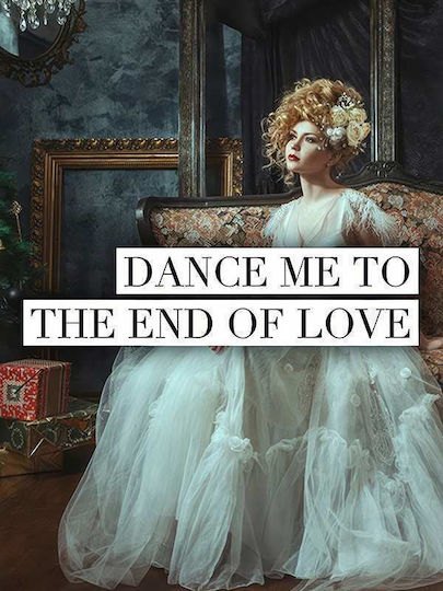 Quote Poster Dance Me To End Love Pst25198 30cm X 40cm Frame Dark Natural Wood Brown