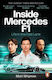 Inside Mercedes F1 Life In The Fast Lane Of Formula One Matt Whyman
