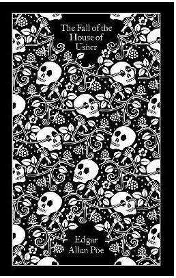 Penguin Classics Clothbound : The Fall Of The House Of Usher And Other Writings Hc 9780241739846