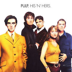 Pulp His 'n' Hers Hq 2 Vinyl Pulp His 'n' Hers Hq 2 Vinyl