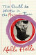 This Should Be Written In The Present Tense Helle Helle Vintage