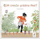 Cum Creste Gradina Mea - Gerda Muller