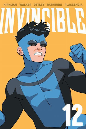 Invincible, Vol. 12 New Edition Invincible, Vol. 12 New Edition