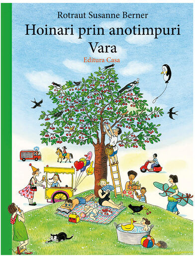 Hoinari Prin Anotimpuri. Vara - Susanne Rotraut Berner