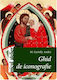 Ghid De Iconografie - M. Gyorffy Aniko