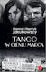 Tango W Cieniu Marca