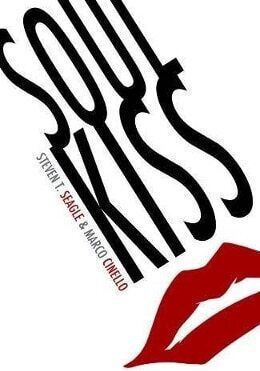 Soul Kiss Steven T Seagle, Vol. 144