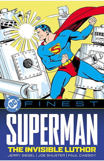 Dc Finest Superman The Invisible Luthor PB Dc Finest Superman The Invisible Luthor PB