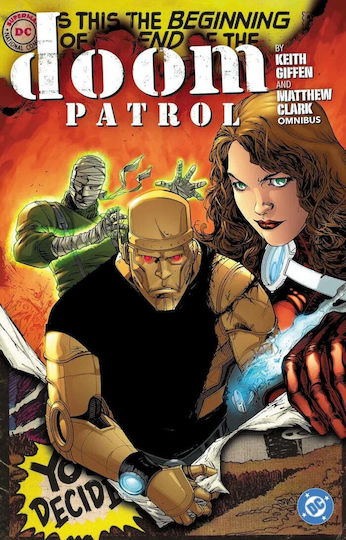 Doom Patrol By Keith Giffen And Matthew Clark Omnibus, Cover by Matthew Clark In HC Doom Patrol By Keith Giffen And Matthew Clark Omnibus, Cover by Matthew Clark In HC