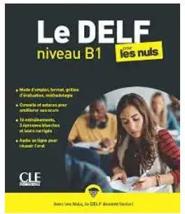 Le Delf Pour Les Nuls Niveau B1 9782090397512