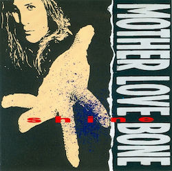 Mother Love Bone Shine Vinyl Mother Love Bone Shine Vinyl