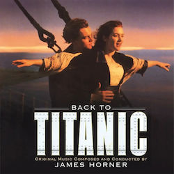 James Horner Back To Titanic Vinyl James Horner Back To Titanic Vinyl
