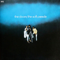 Doors Soft Parade Vinyl Doors Soft Parade Vinyl