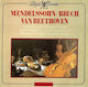 Mendelssohn* Bruch* Van Beethoven* Violin Concerto In E Minor Op 64 Violin Concerto No 1 In G Minor Op 26 Romance Violin In F Major Op 50 Cd