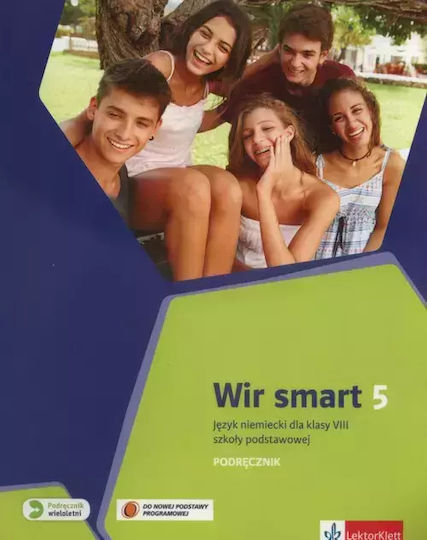Wir Smart 5. Język Niemiecki Dla Klasy 8 Szkoły Podstawowej. Podręcznik Wir Smart 5. Język Niemiecki Dla Klasy 8 Szkoły Podstawowej. Podręcznik