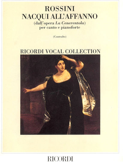 Ricordi Gioachino Rossini La Cenerentola Nacqui All' Affanno Pianoforte Contralto Ricordi Gioachino Rossini La Cenerentola Nacqui All' Affanno Pianoforte Contralto