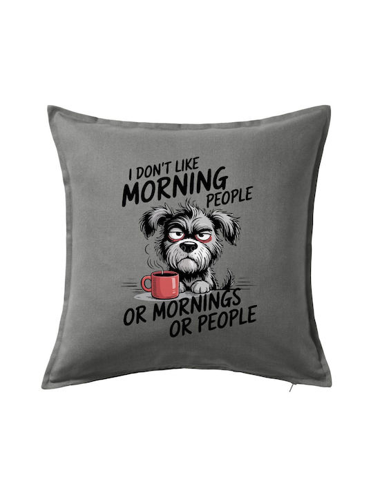 Koupakoupa Sofa Cushion I Don't Like Morning Pe...