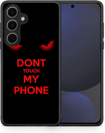 Touch My Phone Samsung Galaxy S24 Fe Case
