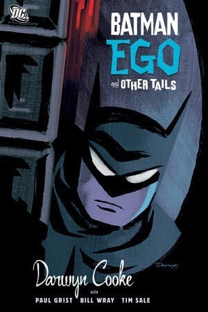 Batman: Ego And Other Tails Batman: Ego And Other Tails