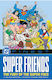 Dc Finest Super Friends The Fury Of The Super Foes PB
