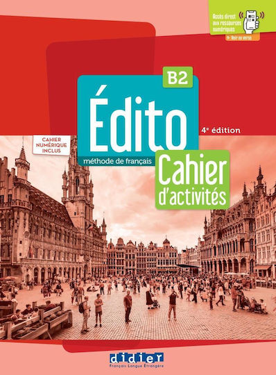 Edito B2 2e Cahier Livre Numerique Hatier Didier Edito B2 2e Cahier Livre Numerique Hatier Didier