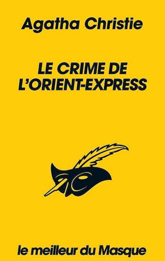 Le Crime De L'orient-express (collection Le Meilleur Du Masque)