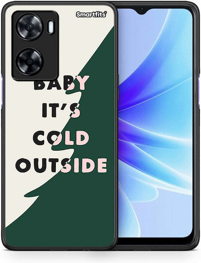 Cold Outside Oppo A57s A77s A77 Husa