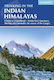 Trekking In The Indian Himalayas 8 Treks In Uttarakhand Nanda Devi Sanctuary Shivling And Gaumukh The Source Of The Ganges Brian Furze