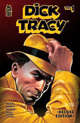 Dick Tracy Vol 1 Deluxe Edition Michael Moreci Vol. 1