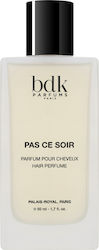 Bdk Parfums Pas Ce Soir Parfum De Păr 50ml Bdk Parfums Pas Ce Soir Parfum De Păr 50ml