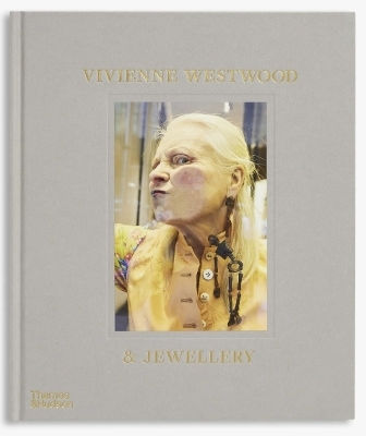 Vivienne Westwood & Jewellery Alexander Fury Thames & Hudson Ltd