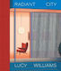 Lucy Williams: Radiant City Hurtwood Press