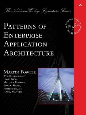 Patterns Of Enterprise Application Architecture Martin Fowler Addison-wesley Educational Publishers Inc Patterns Of Enterprise Application Architecture Martin Fowler Addison-wesley Educational Publishers Inc