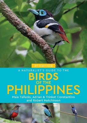 A Naturalist's Guide To The Birds Of The Philippines Maia Tanedo John Beaufoy Publishing Ltd