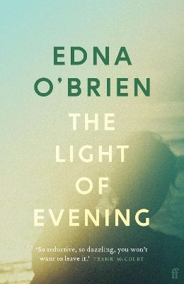 The Light Of Evening Edna O'brien Faber & Faber
