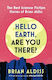 Hello Earth, Are You There?: The Best Science Fiction Stories Of Brian Aldiss Harpervoyager