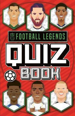 Football Legends Quiz Book George Maudsley