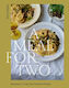 A Meal For Two Recipes To Treat Your Favorite People Emily Ezekiel Us